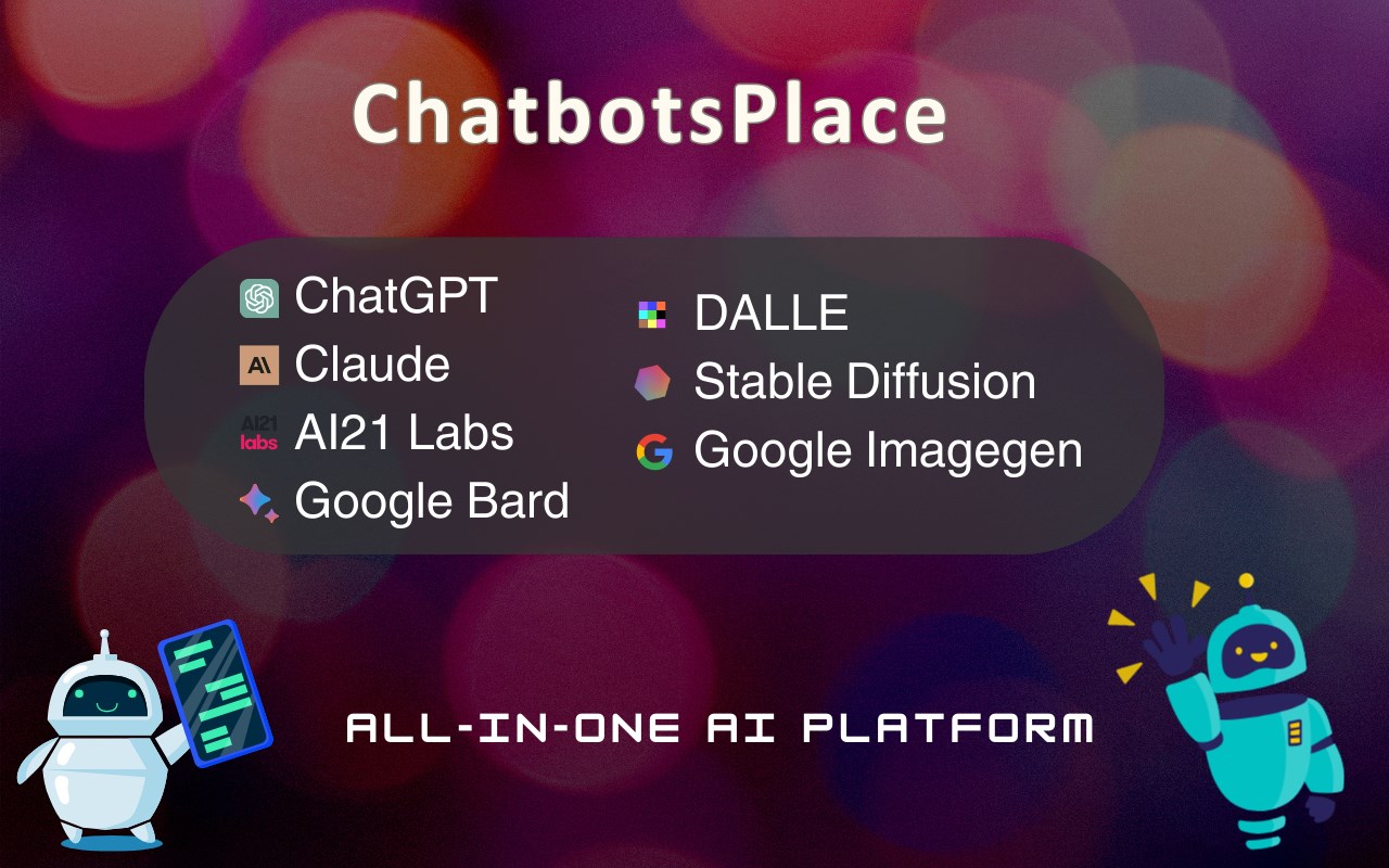 Chatbotsplace   All In One AI Platform